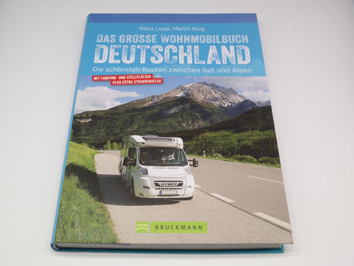 Das große Wohnmobilbuch - Deutschland, Aufl. 2020